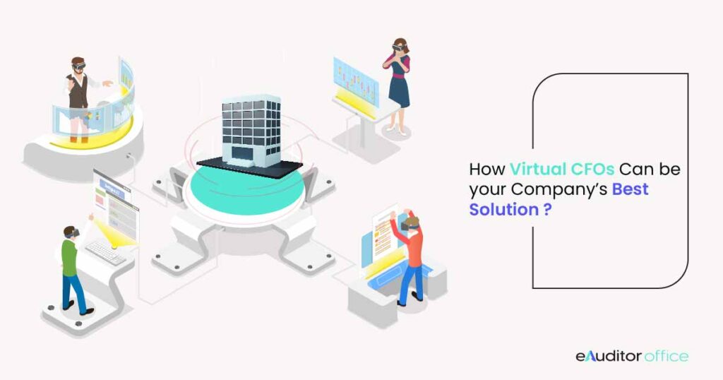 How Can Virtual CFOs Be Your Company's Best Solution?