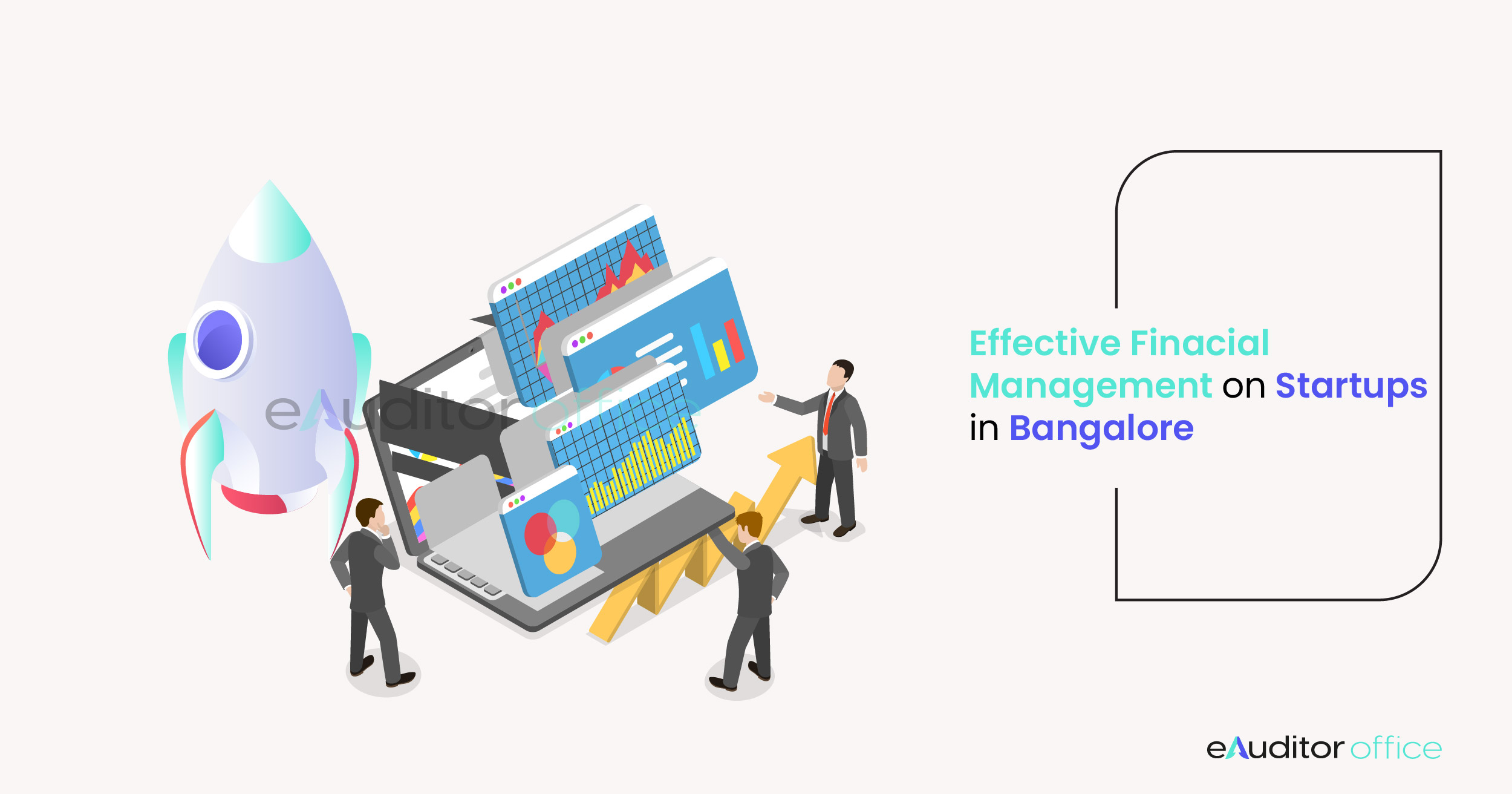 The Impact of Effective Financial Management on Startups in Bangalore