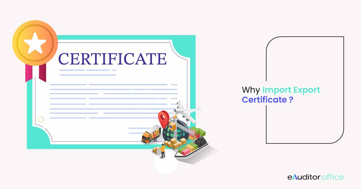Why Import Export (IEC) Certificate