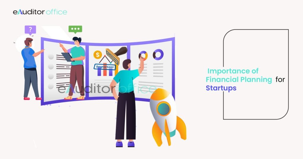 The Importance of Financial Planning for Startups