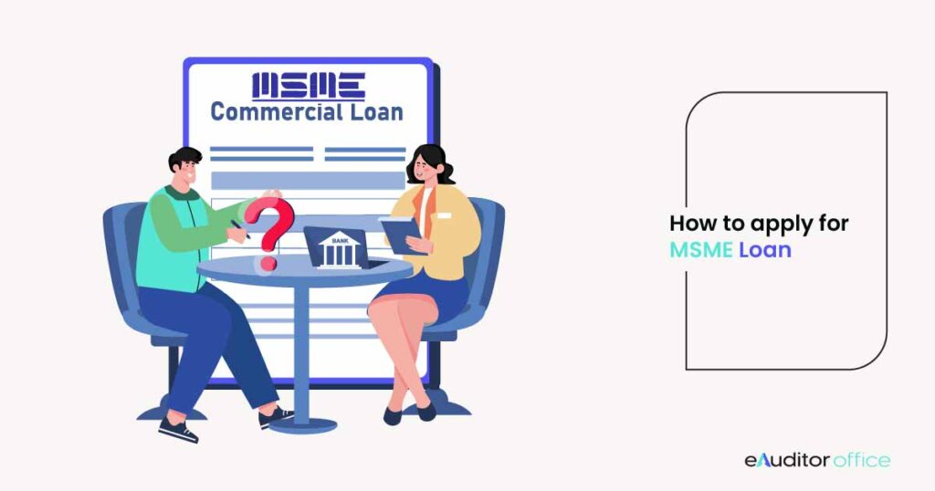 How to Apply for MSME Loan