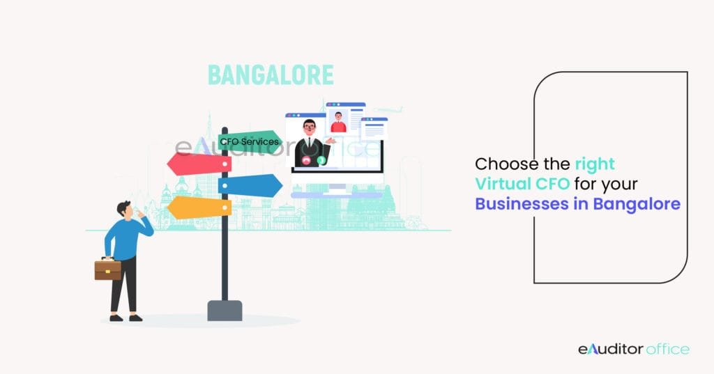 How to Choose the Right Virtual CFO for Your Business in Bangalore