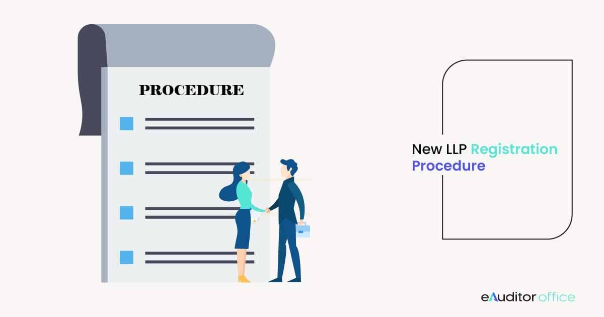 New LLP Registration Procedure