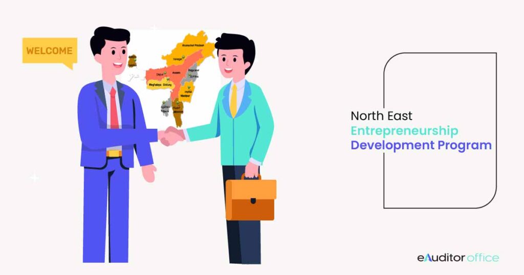 North East Entrepreneurship Development Program - Detailed Guide