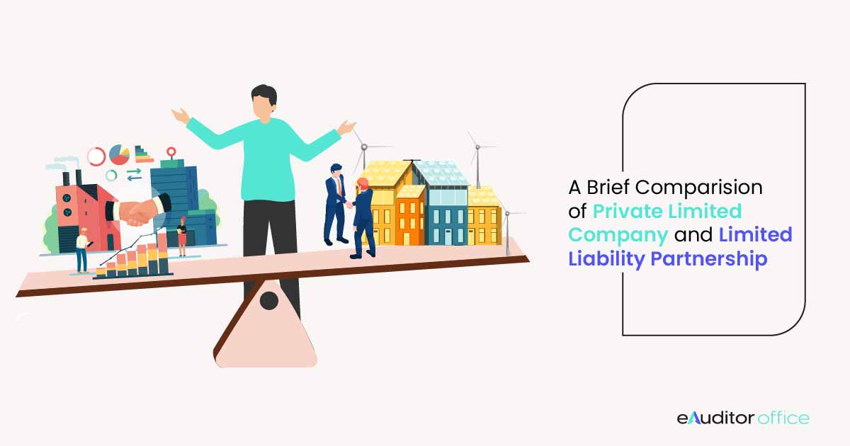 Comparison of Private Limited Company And Limited Liability Partnership