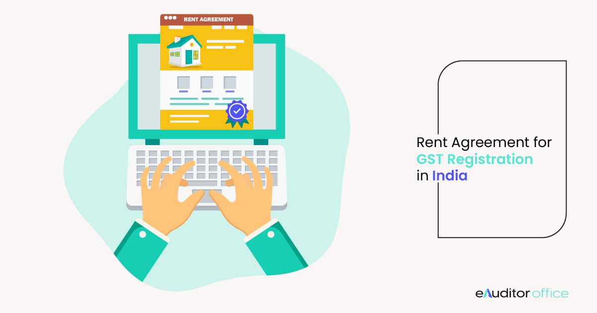 RENT AGREEMENT FOR GST REGISTRATION IN INDIA