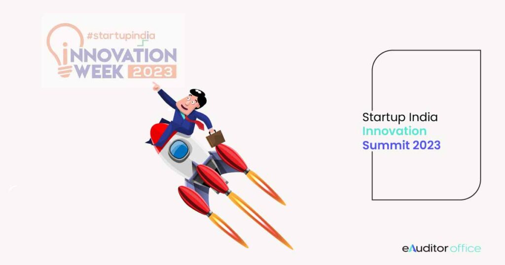 Startup India innovation Summit 2023 - Complete Overview
