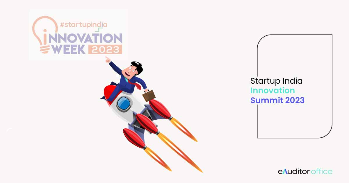 Startup India innovation Summit 2023 - Complete Overview