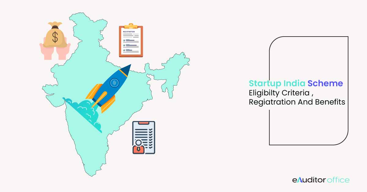 Startup India Scheme: Eligibility Criteria, Registration, And Benefits