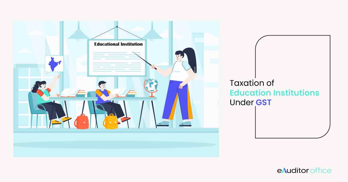 GST Impact on Education Sector in India