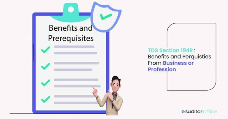 Detailed Guide to New TDS Section 194R With Important FAQ's