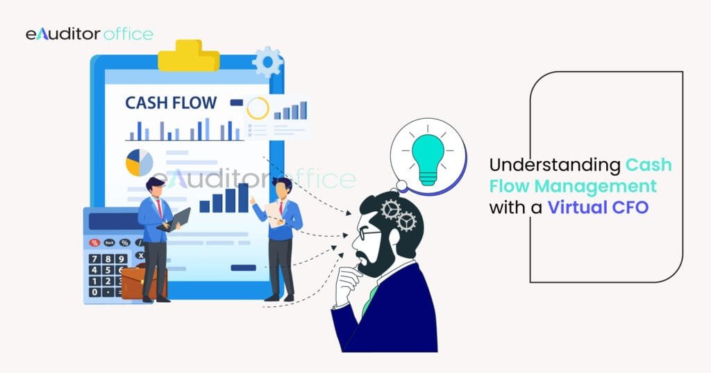 Understanding Cash Flow Management with a Virtual CFO