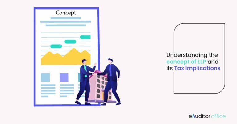 Understanding the Concept of LLP and its Tax Implications
