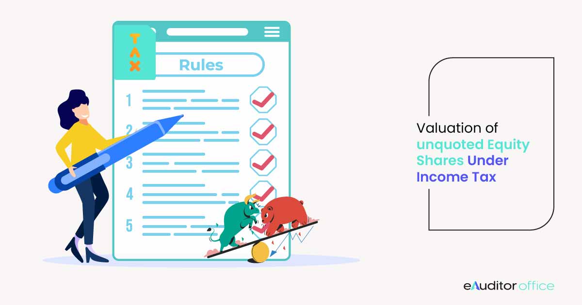 Valuation of unquoted equity shares under Income Tax