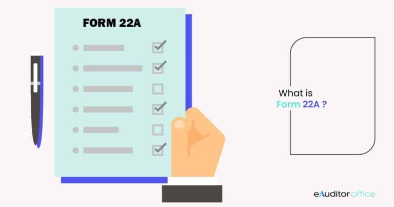 What is form 22A?